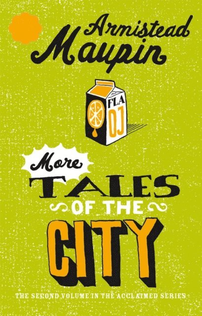 Armistead Maupin - More Tales Of The City, E-bok