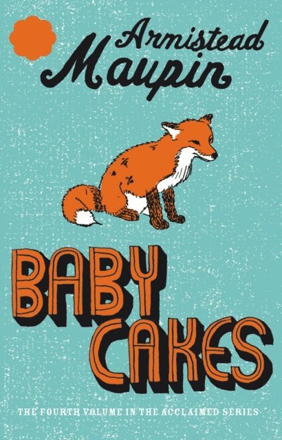 Armistead Maupin - Babycakes, E-bok