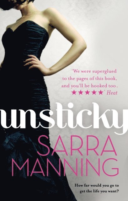 Sarra Manning - Unsticky, E-bok