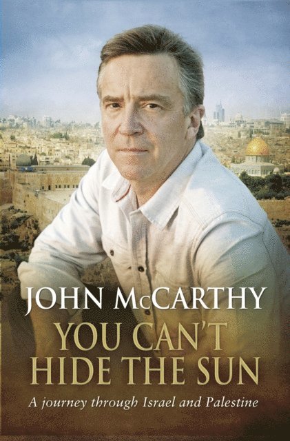 John McCarthy - You Can't Hide the Sun, E-bok