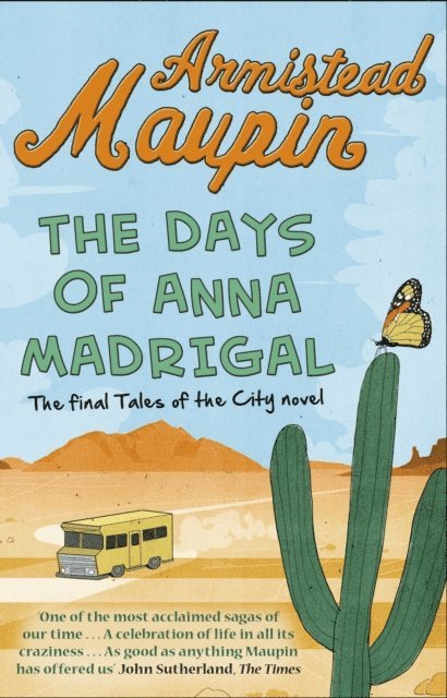 Armistead Maupin - Days of Anna Madrigal, E-bok