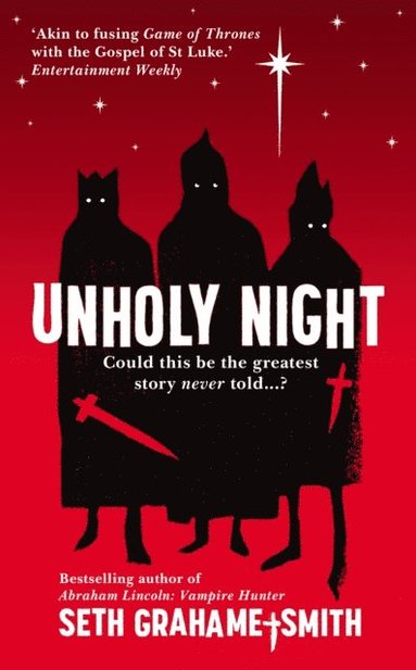 Seth Grahame-Smith - Unholy Night, E-bok