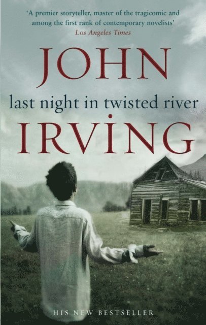 John Irving - Last Night in Twisted River, E-bok