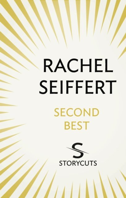 Rachel Seiffert - Second Best (Storycuts), E-bok. Tillgänglighet: Lägg i varukorg