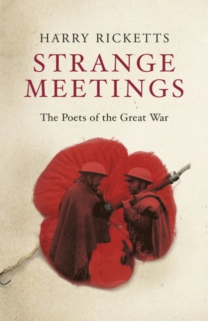 Harry Ricketts - Strange Meetings, E-bok