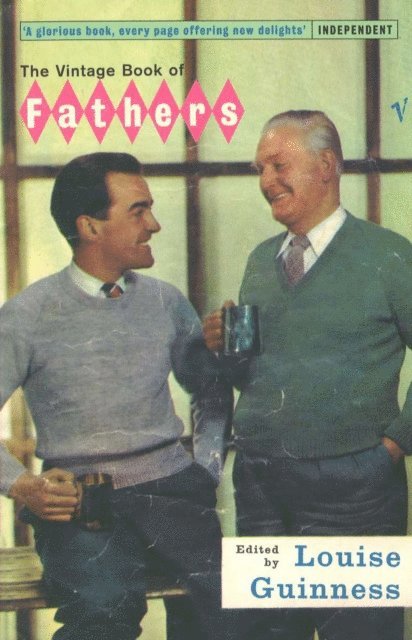 L Guinness, Louise Guinness - Vintage Book Of Fathers, E-bok
