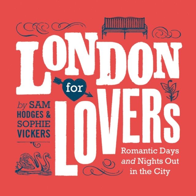 Sam Hodges, Sophie Vickers - London for Lovers, E-bok. Tillgänglighet: Lägg i varukorg