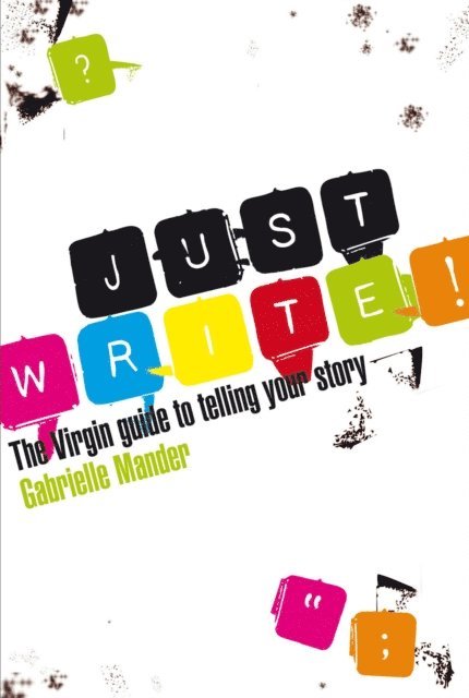 Gabrielle Mander - Just Write, E-bok