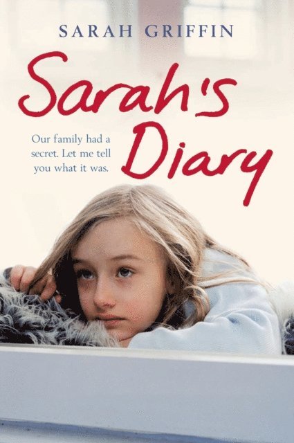 Sarah Griffin - Sarah's Diary, E-bok