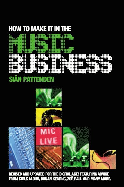 Siân Pattenden - How To Make it in the Music Business, E-bok