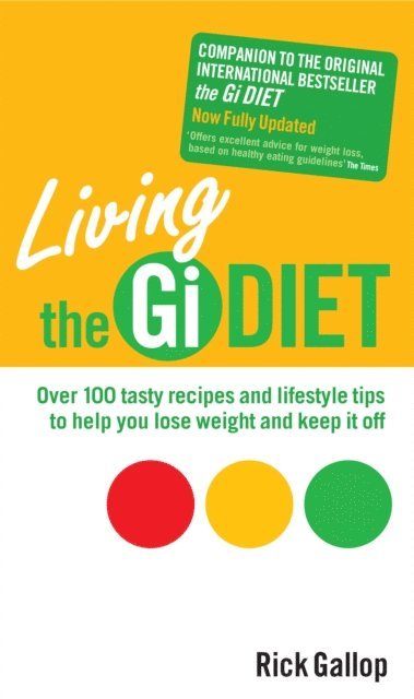 Rick Gallop - Living The Gi Diet, E-bok