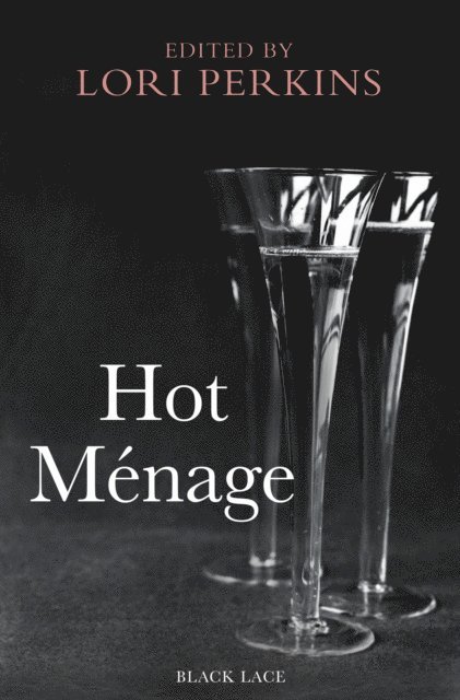 Lori Perkins - Hot Menage, E-bok