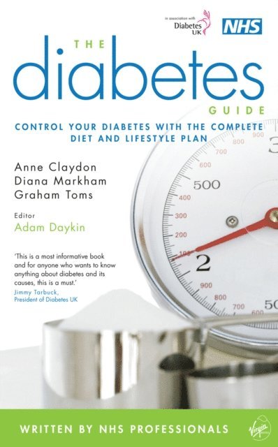 Anne Claydon, Diana Markham, Dr Adam Daykin, Graham Toms - Diabetes Guide, E-bok