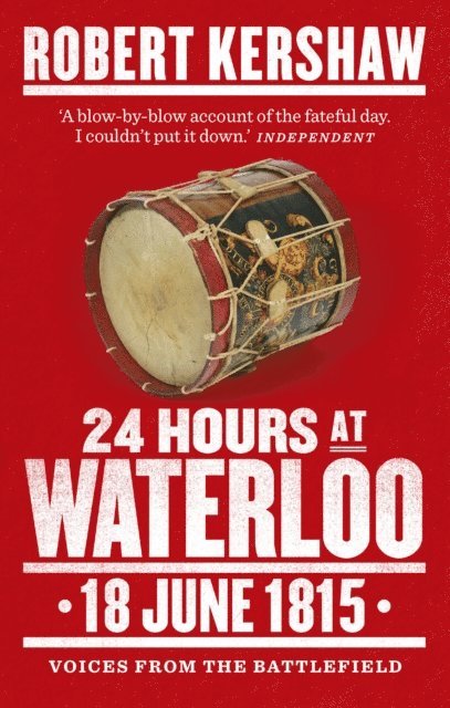 Robert Kershaw - 24 Hours at Waterloo, E-bok