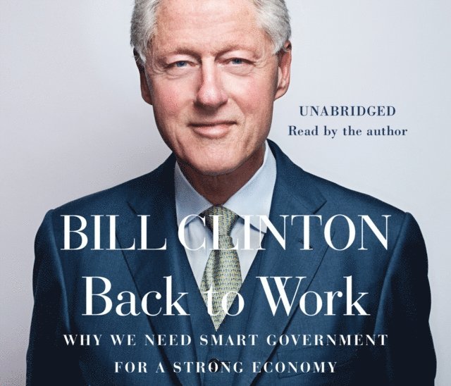 President Bill Clinton - Back to Work, Ljudbok