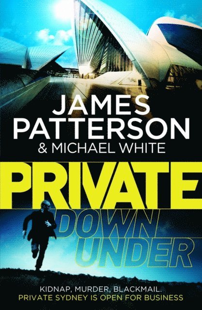 James Patterson, Michael White - Private Down Under, E-bok