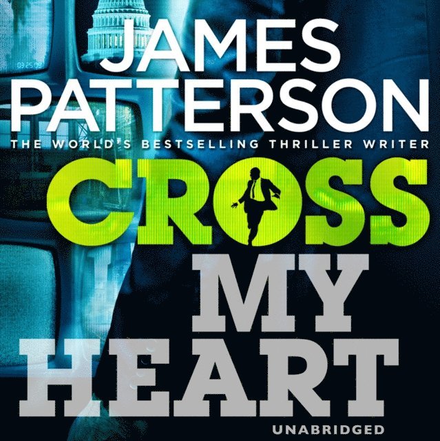 James Patterson - Cross My Heart, Ljudbok