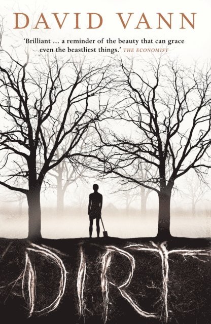 David Vann - Dirt, E-bok. Tillgänglighet: Lägg i varukorg