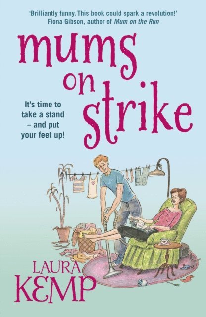 Laura Kemp - Mums on Strike, E-bok
