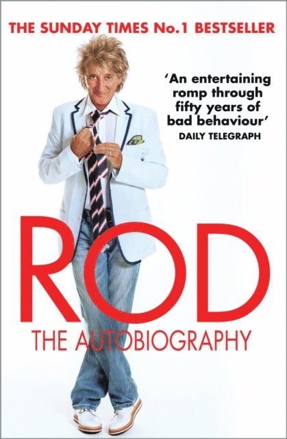 Rod Stewart - Rod: The Autobiography, E-bok