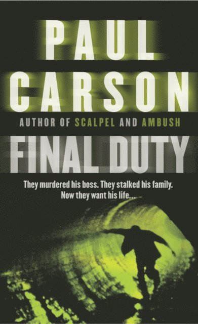 Paul Carson - Final Duty, E-bok