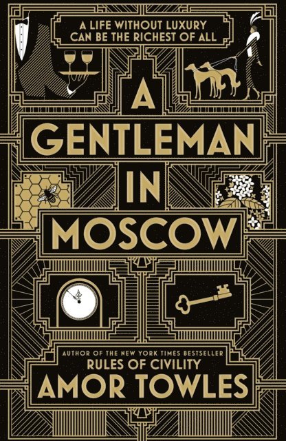 Amor Towles - Gentleman in Moscow, E-bok