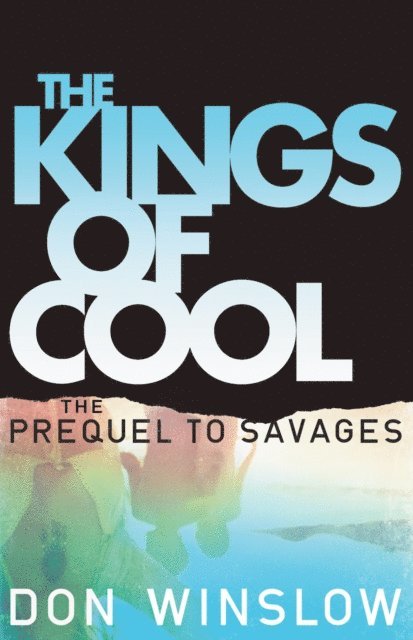 Don Winslow - Kings of Cool, E-bok