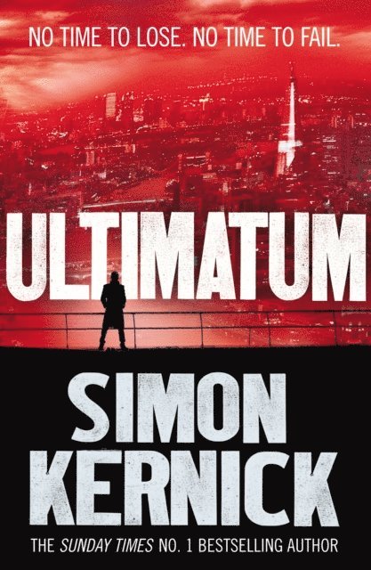 Simon Kernick - Ultimatum, E-bok