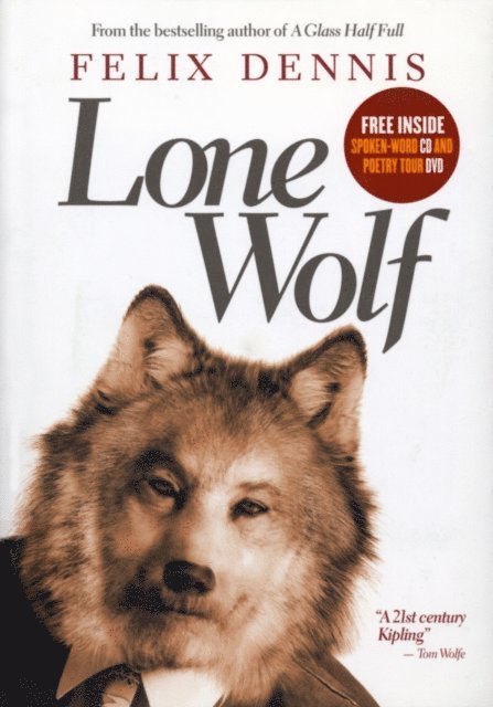 Felix Dennis - Lone Wolf, E-bok
