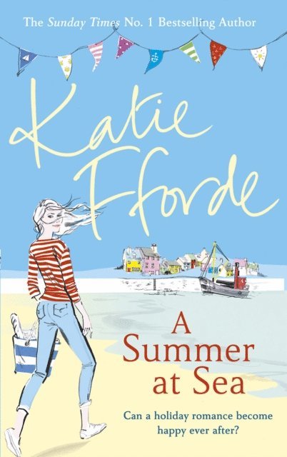 Katie Fforde - Summer at Sea, E-bok