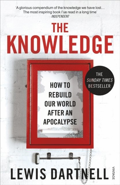 Lewis Dartnell - Knowledge, E-bok