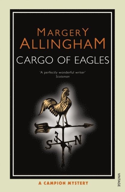 Margery Allingham - Cargo Of Eagles, E-bok