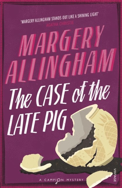Margery Allingham - Case of the Late Pig, E-bok