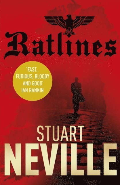 Stuart Neville - Ratlines, E-bok