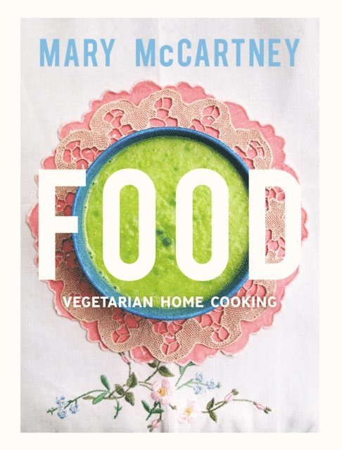Mary McCartney - Food, E-bok
