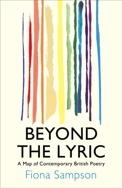 Fiona Sampson - Beyond the Lyric, E-bok