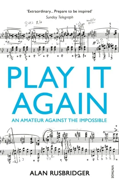 Alan Rusbridger - Play It Again, E-bok. Tillgänglighet: Lägg i varukorg