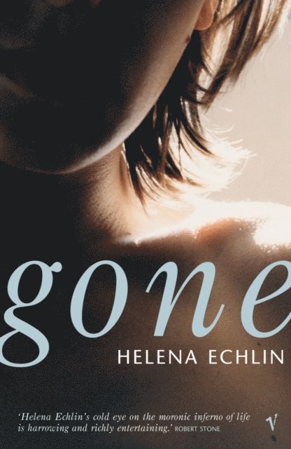 Helena Echlin - Gone, E-bok