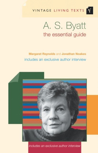 Jonathan Noakes, Margaret Reynolds - A. S. Byatt, E-bok