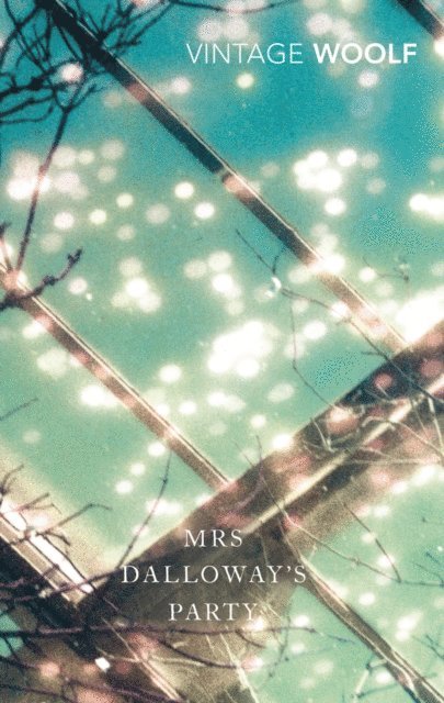 Virginia Woolf - Mrs Dalloway's Party, E-bok