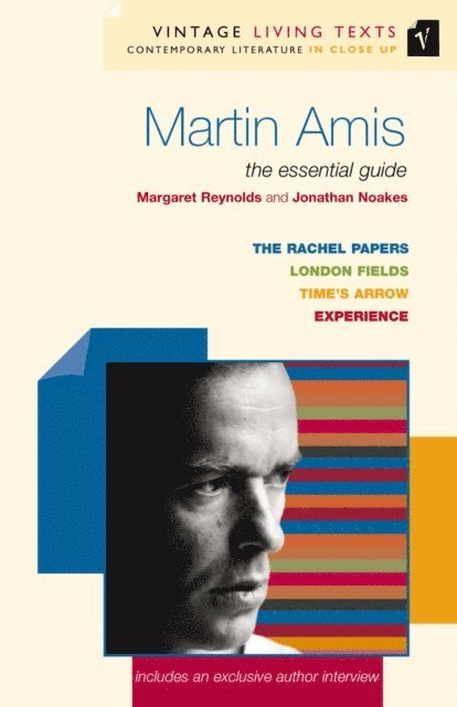 Jonathan Noakes, Margaret Reynolds - Martin Amis, E-bok
