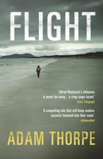 Adam Thorpe - Flight, E-bok. Tillgänglighet: Lägg i varukorg
