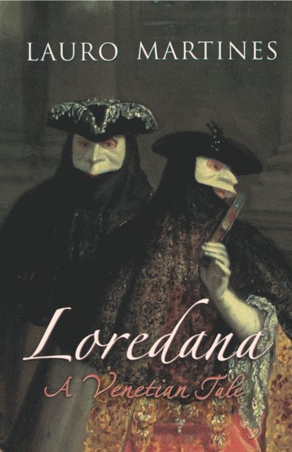 Lauro Martines - Loredana, E-bok