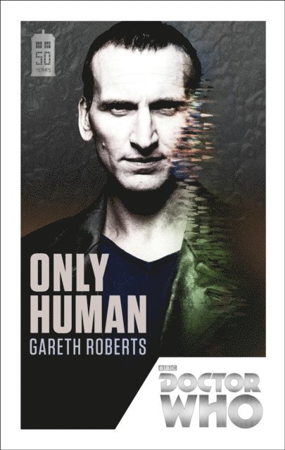 Gareth Roberts - Doctor Who: Only Human, E-bok