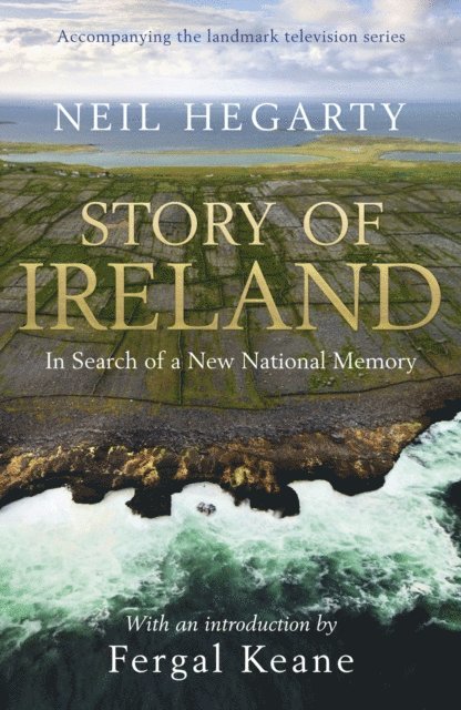 Neil Hegarty - Story of Ireland, E-bok