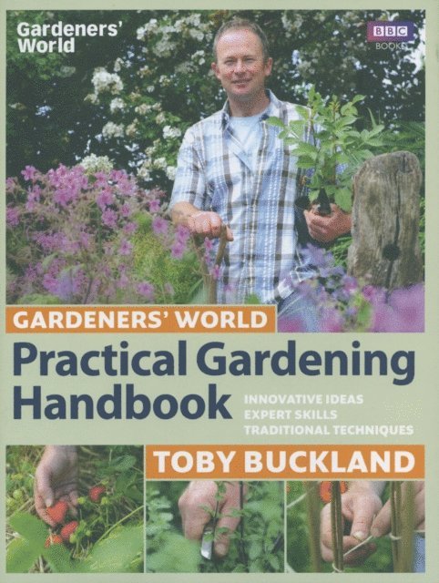 Toby Buckland - Gardeners' World Practical Gardening Handbook, E-bok. Tillgänglighet: Lägg i varukorg