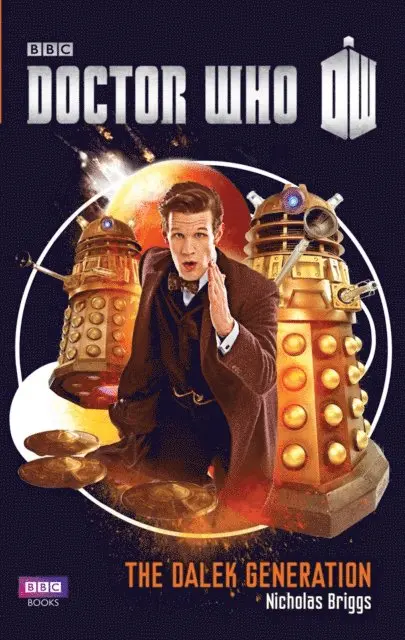 Nicholas Briggs - Doctor Who: The Dalek Generation, E-bok. Tillgänglighet: Lägg i varukorg