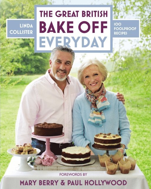Linda Collister - Great British Bake Off: Everyday, E-bok