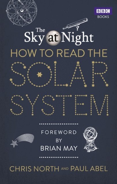 Chris North, Paul Abel - Sky at Night: How to Read the Solar System, E-bok