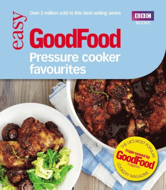 Good Food Guides - Good Food: Pressure Cooker Favourites, E-bok. Tillgänglighet: Lägg i varukorg